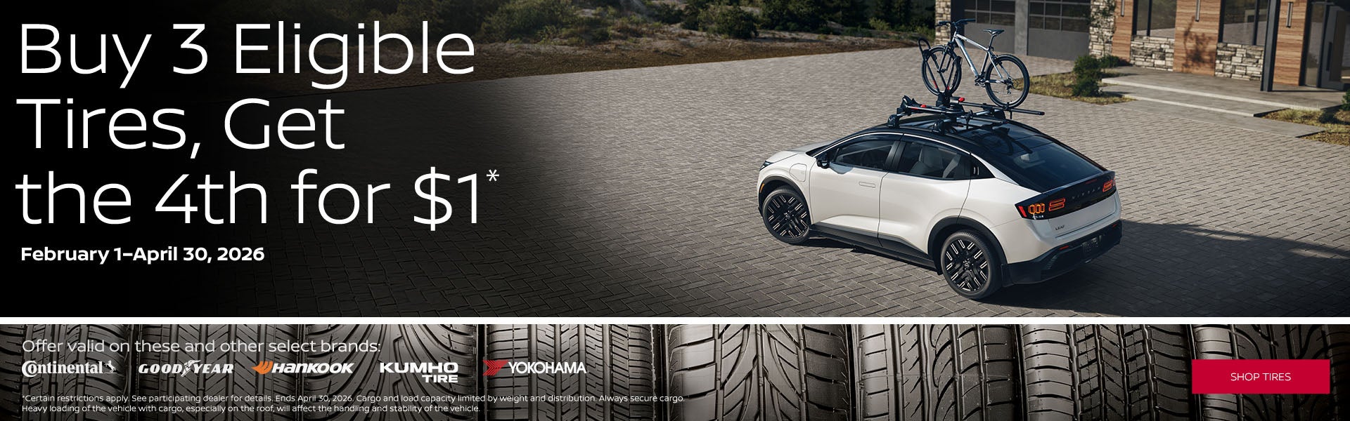 buy 3 eligible tires get the 4th for 1$